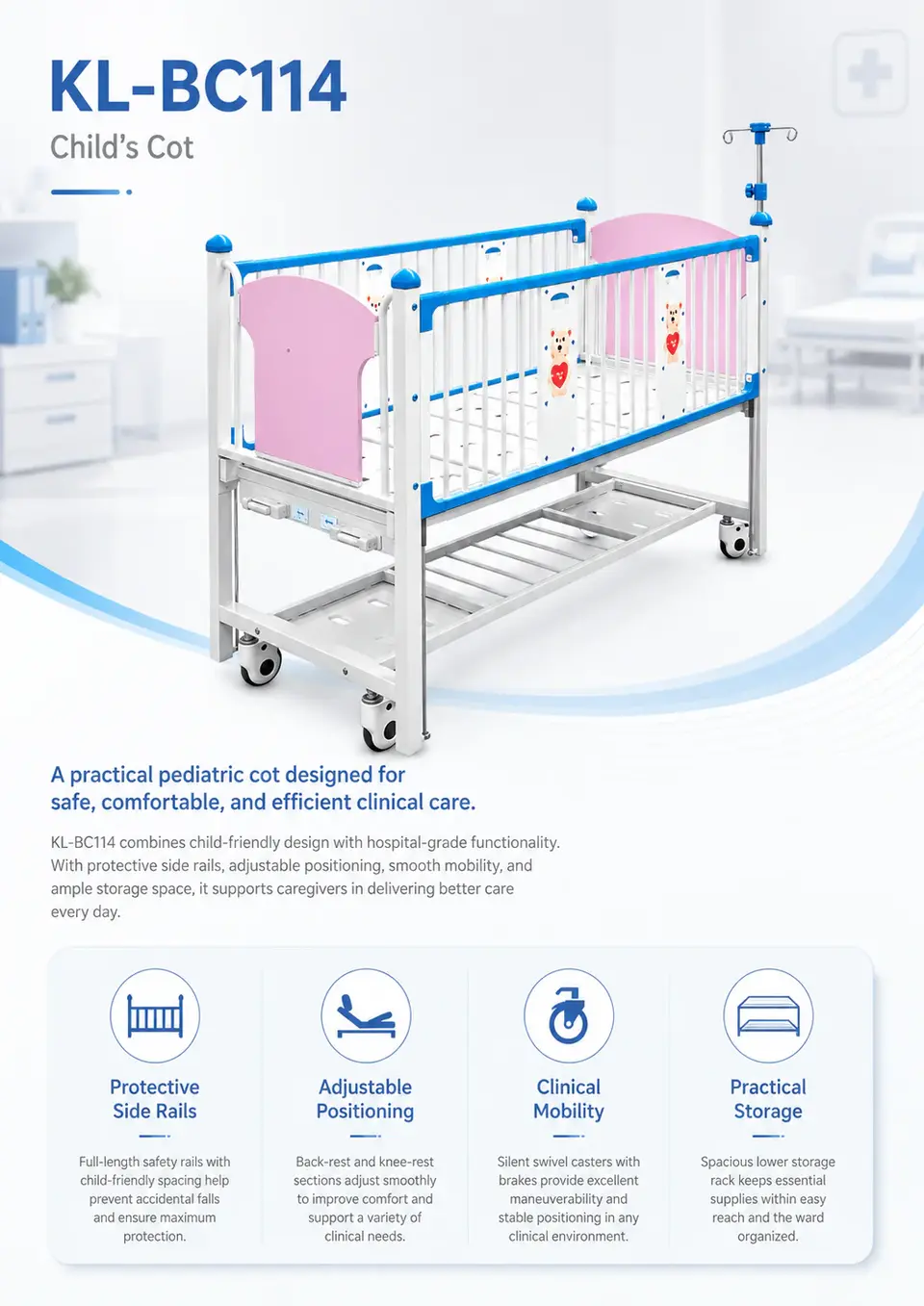 KL-BC114 feature overview: protective side rails, adjustable positioning, clinical mobility, practical storage